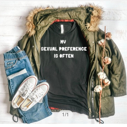 My sexual preference is often